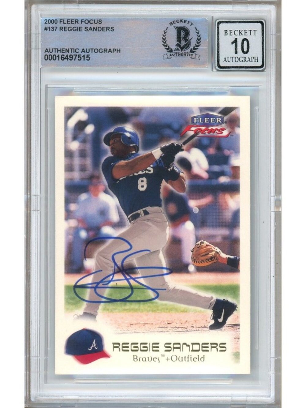 Reggie Sanders Signed 2000 Fleer Focus #137 Atlanta Braves BAS Slab BGS Auto 10